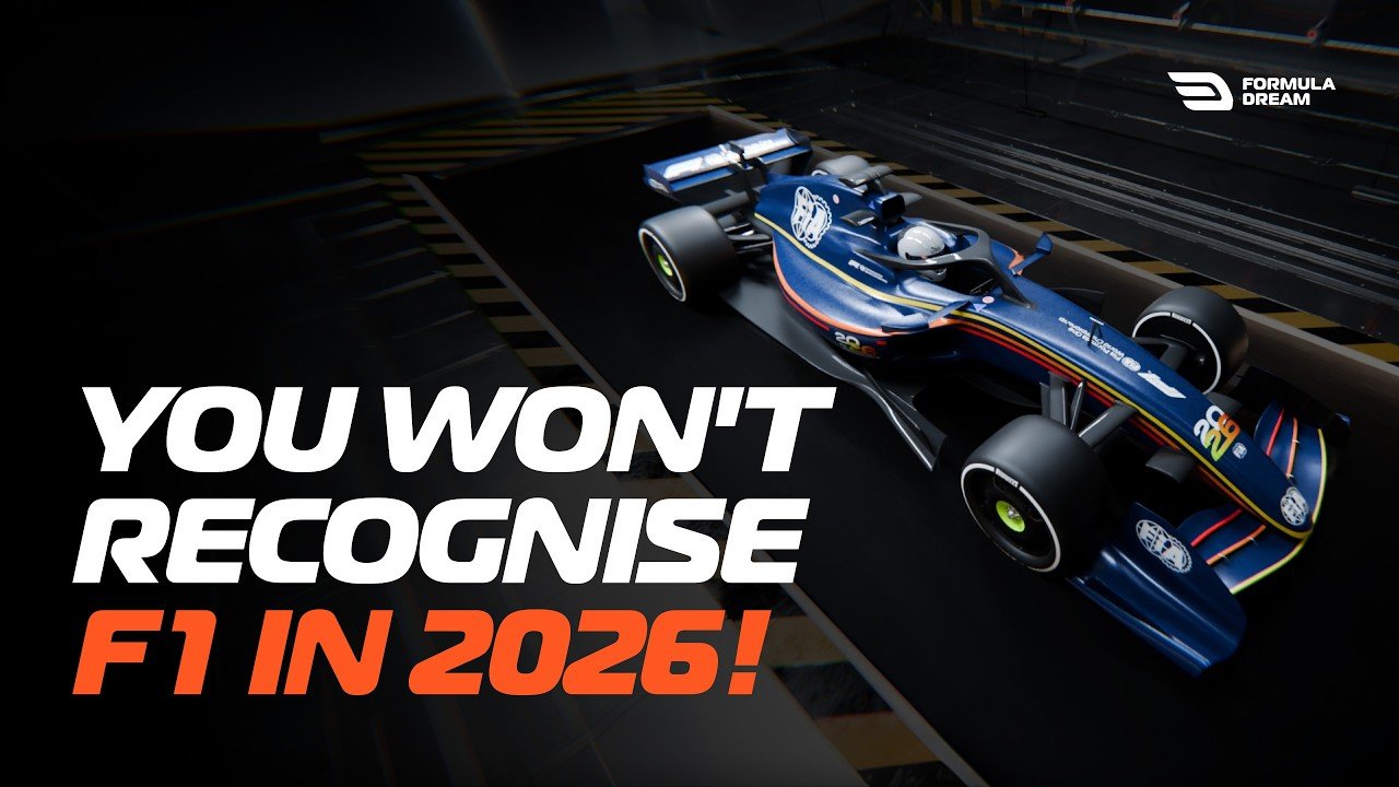 Title card reading You Won't Recognise F1 in 2026, showing a dark blue 2026-spec F1 concept car in a tunnel, with the FormulaDream logo.