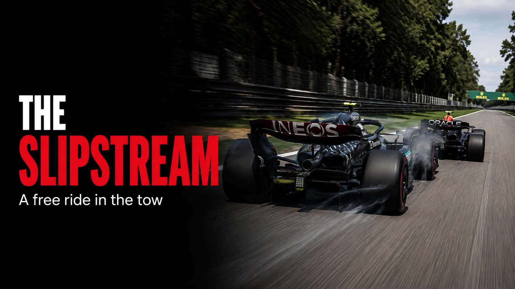 Title card reading The Slipstream, a free ride in the tow, showing a black Mercedes car chasing a Red Bull car down a tree-lined straight in the turbulent air behind it.