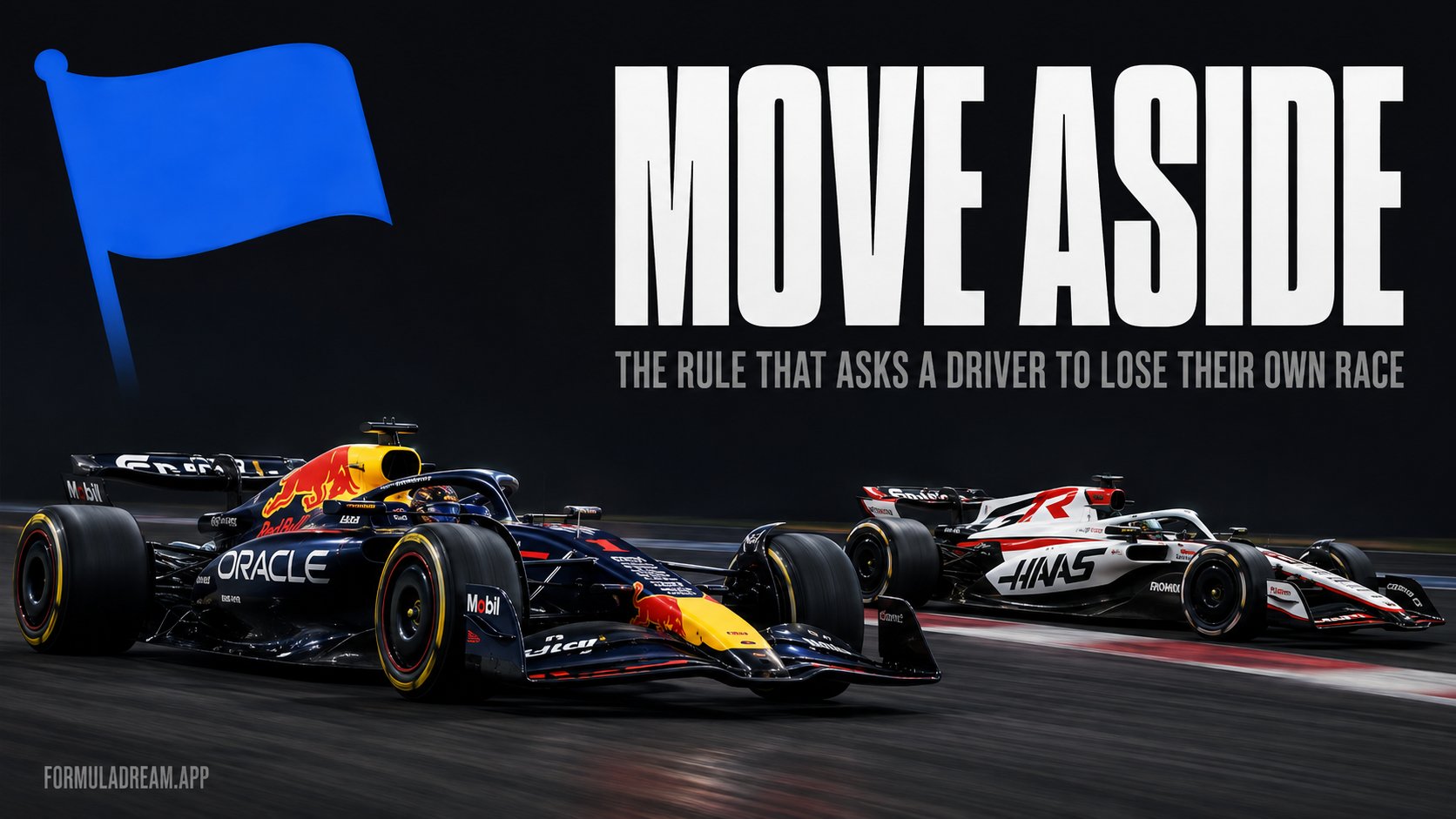 A faster Formula 1 car passing a slower one that has moved aside, with a blue flag in the corner, under the headline move aside